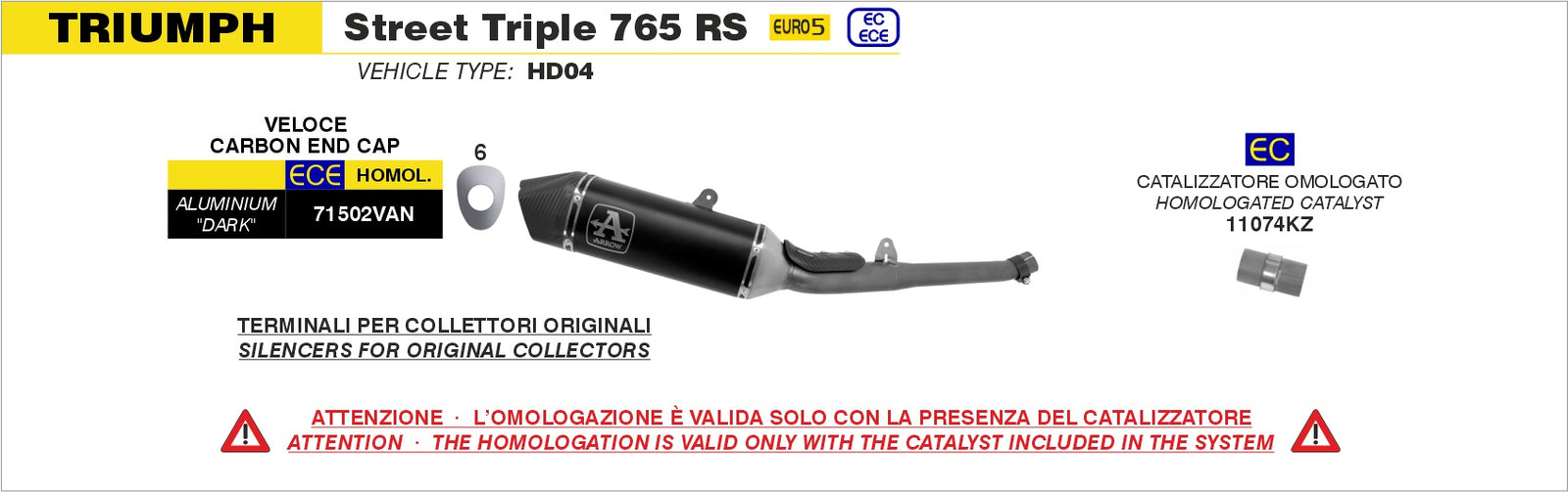 Arrow 71502VAN Catalytic Homologated Full System With Veloce Aluminium Dark Slip On
